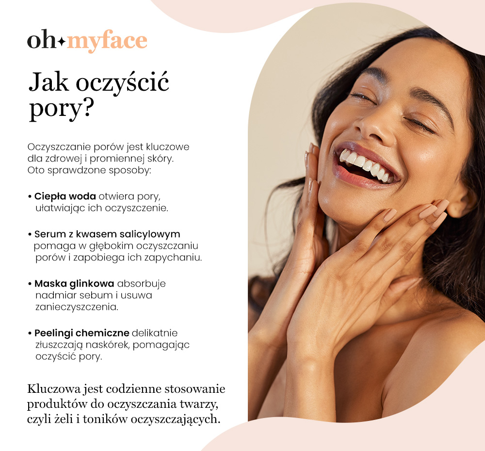 Infografika o tym Jak oczyścić pory i usunąć nadmiar sebum
