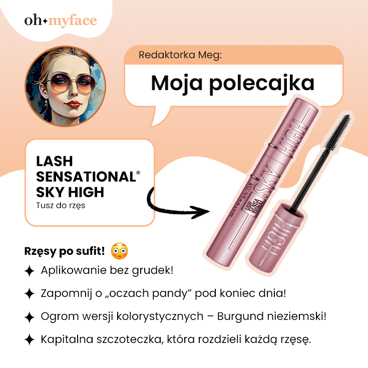 Redaktorka Meg poleca maskarę Sky High marki Maybelline New York